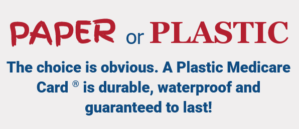 Get a plastic medicare card